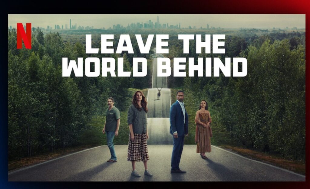 Leave the World Behind (2023)